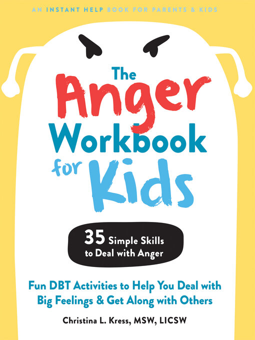 Title details for The Anger Workbook for Kids by Christina Kress - Available